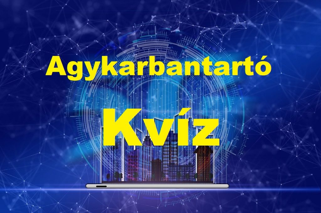 agykarbantartó kvíz