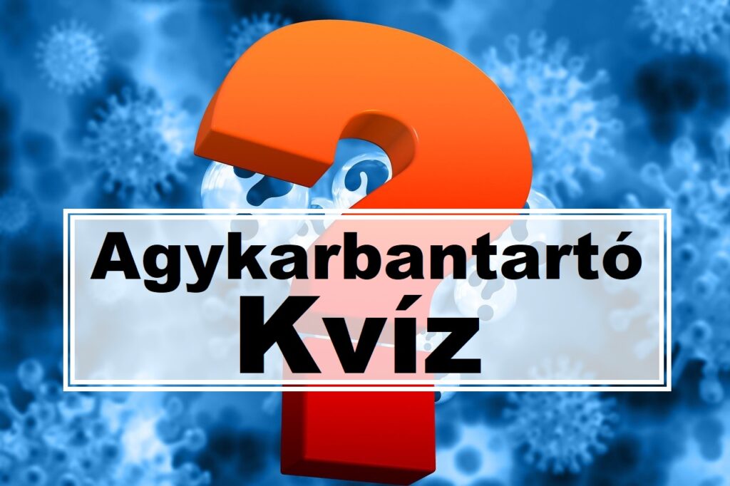 agykarbantartó kvíz