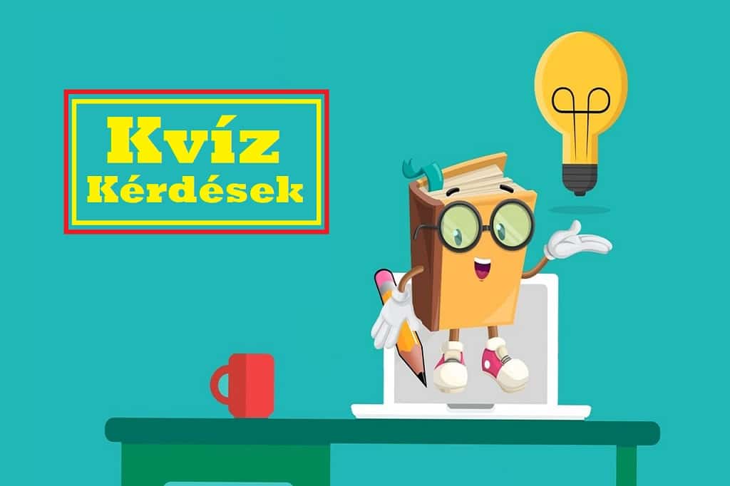 kvíz kérdések