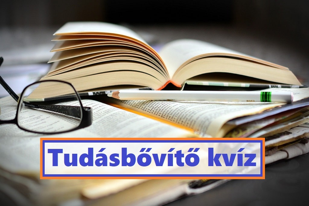Tudásbővítő kvíz